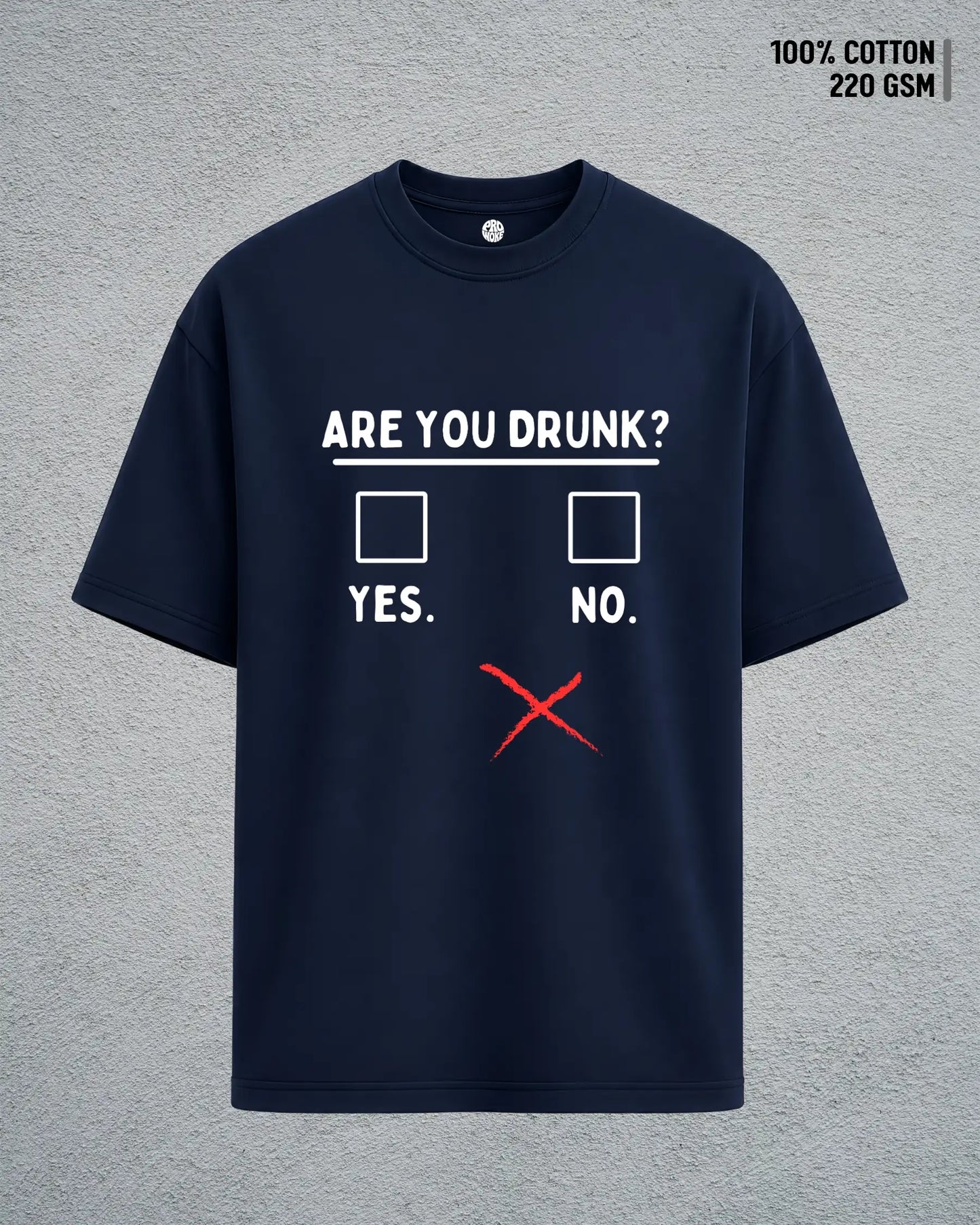 Are You Drunk?