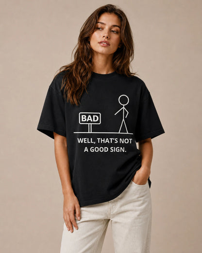 A Bad Sign