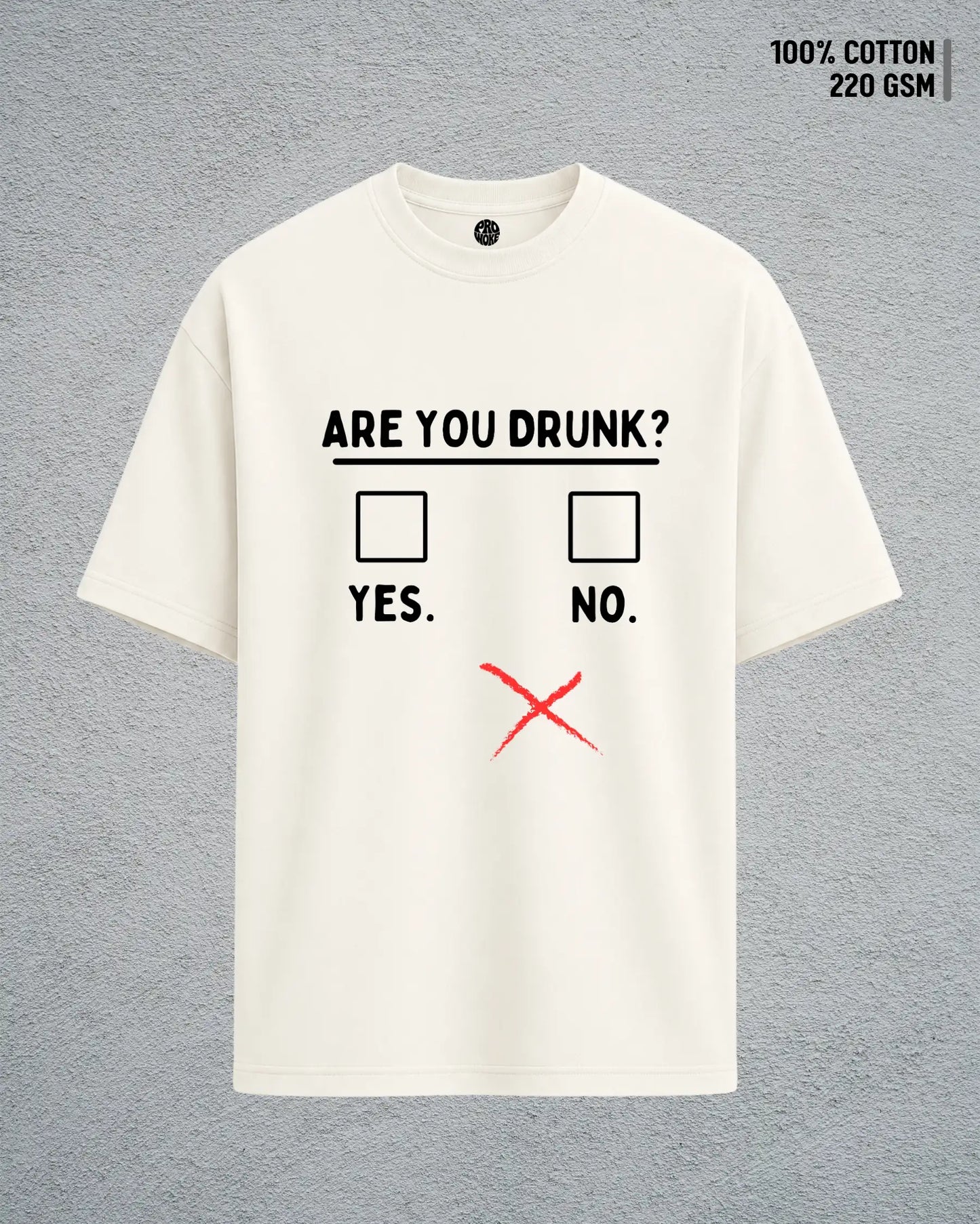Are You Drunk?