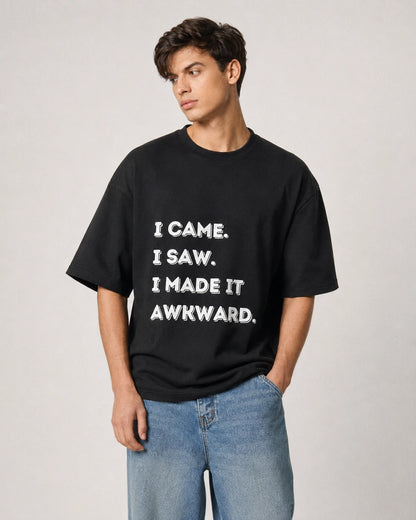 Came, Saw, Awkward