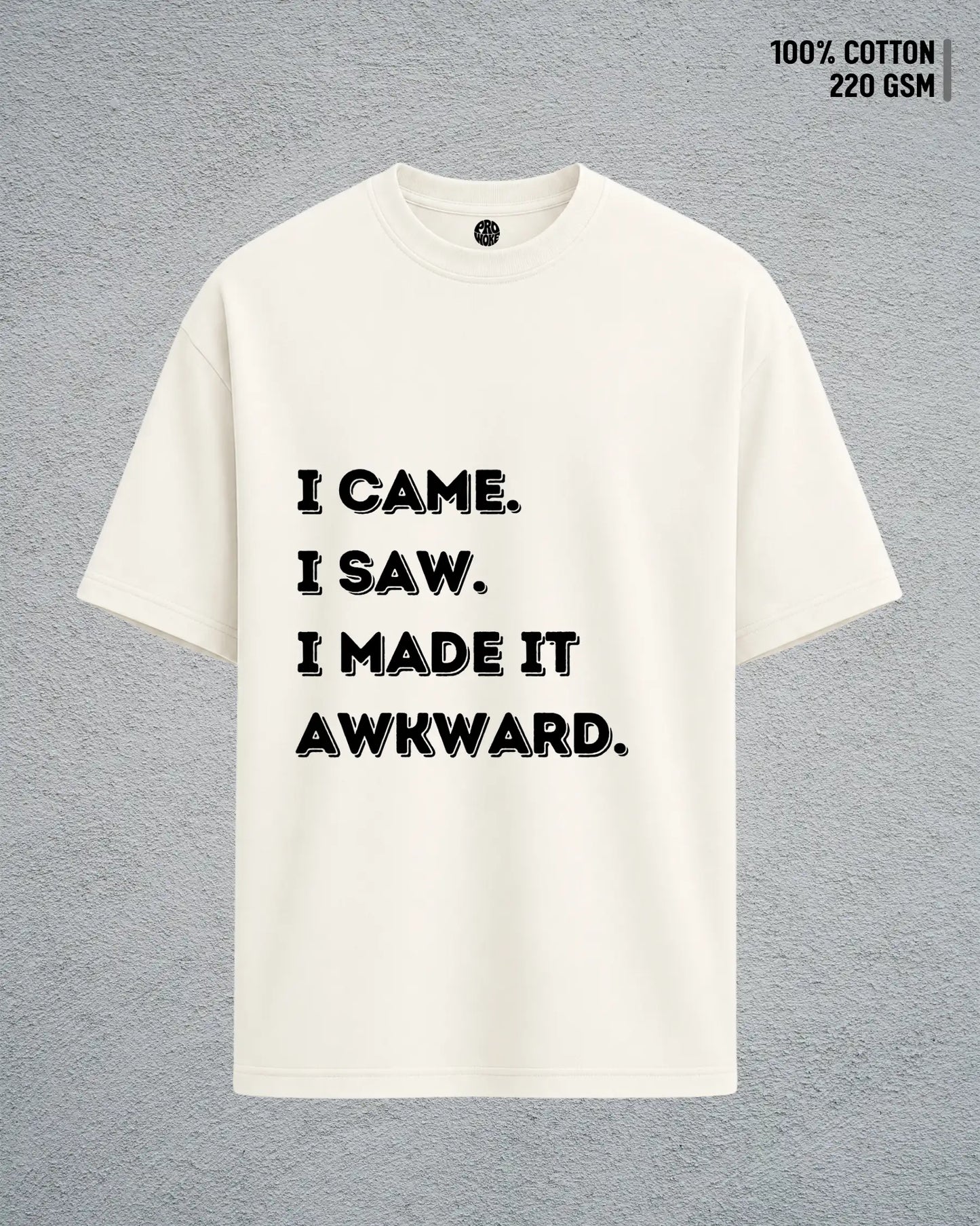 Came, Saw, Awkward