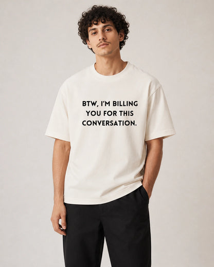 Chargeable Conversations