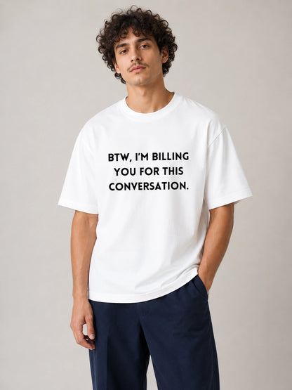 Chargeable Conversations
