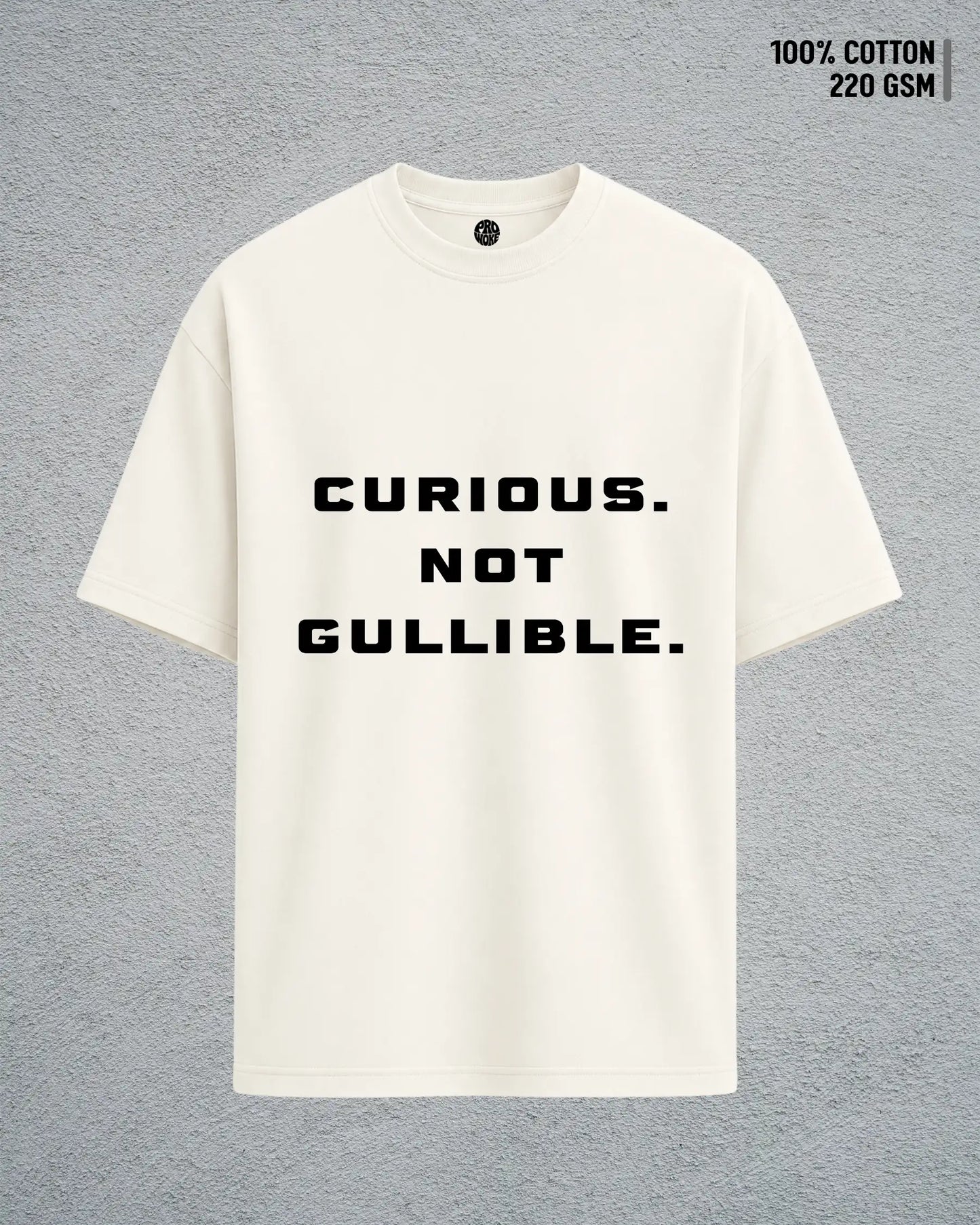 Curious, Not Gullible