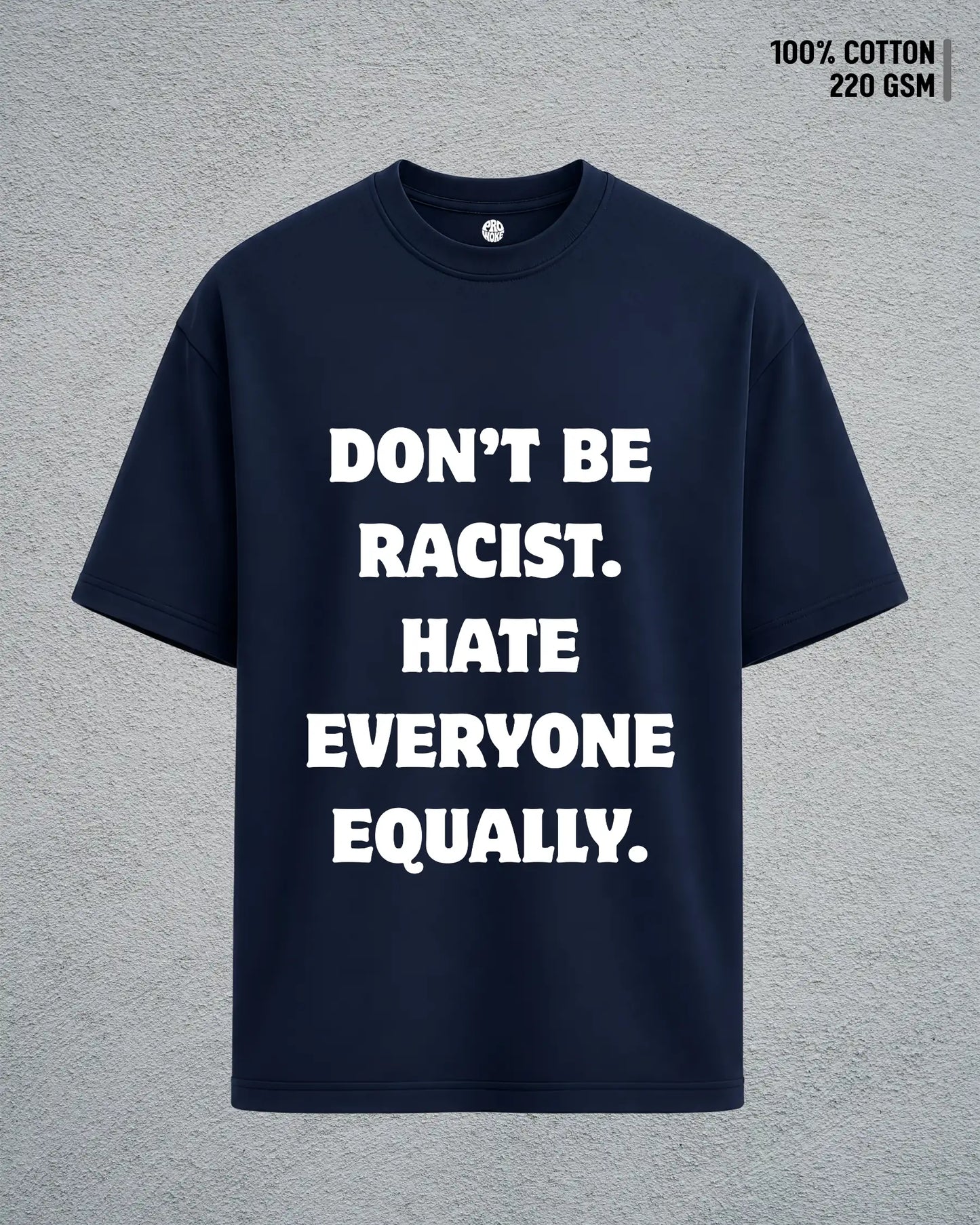 Don’t Be Racist