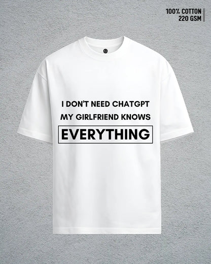 Don’t Need ChatGPT, Got Girlfriend