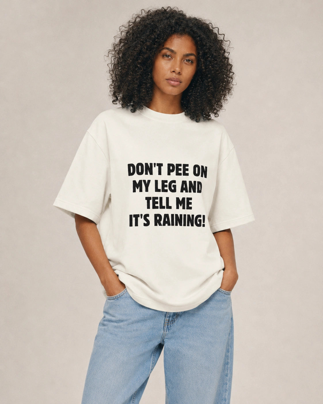 Don’t Pee on My Leg