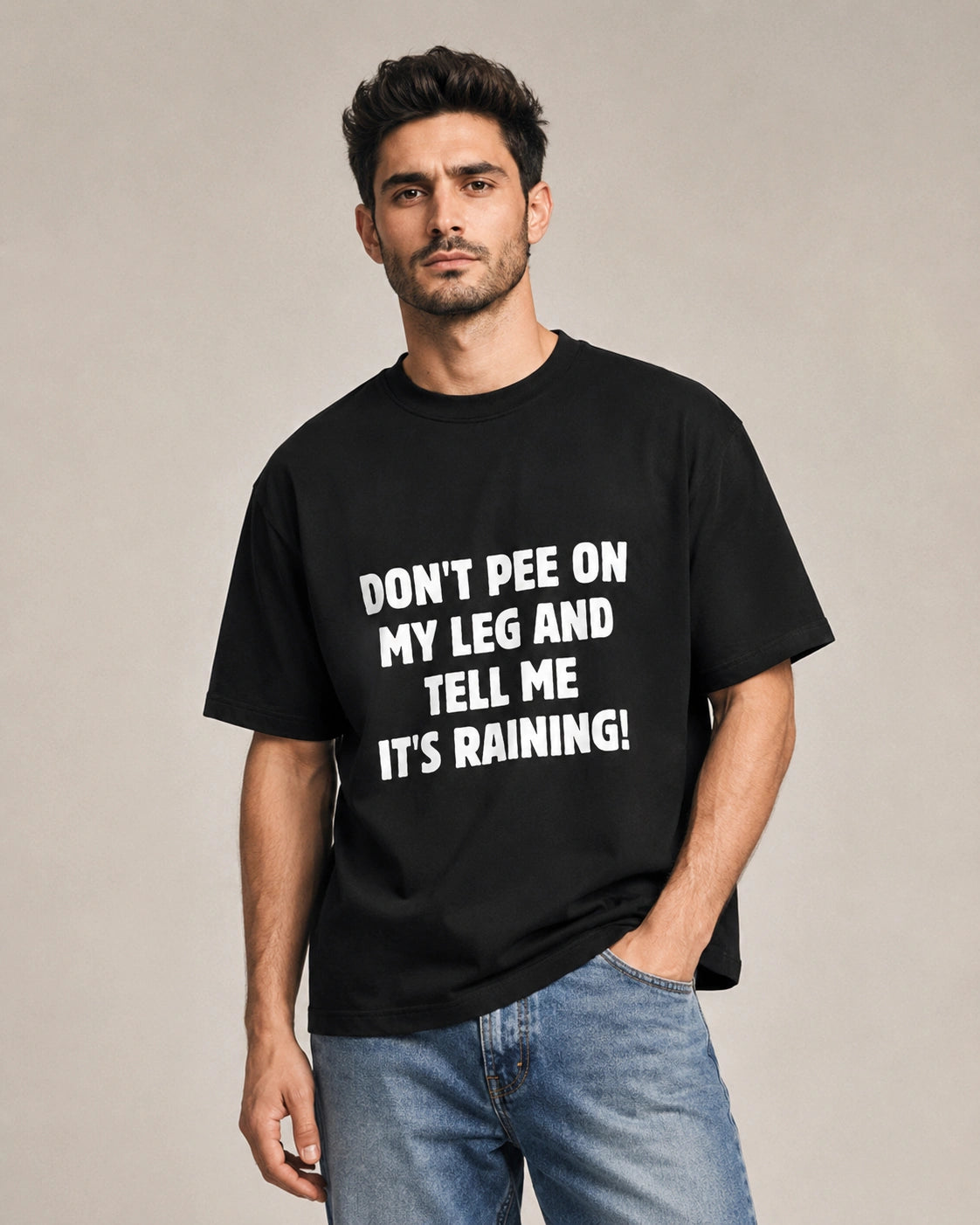 Don’t Pee on My Leg