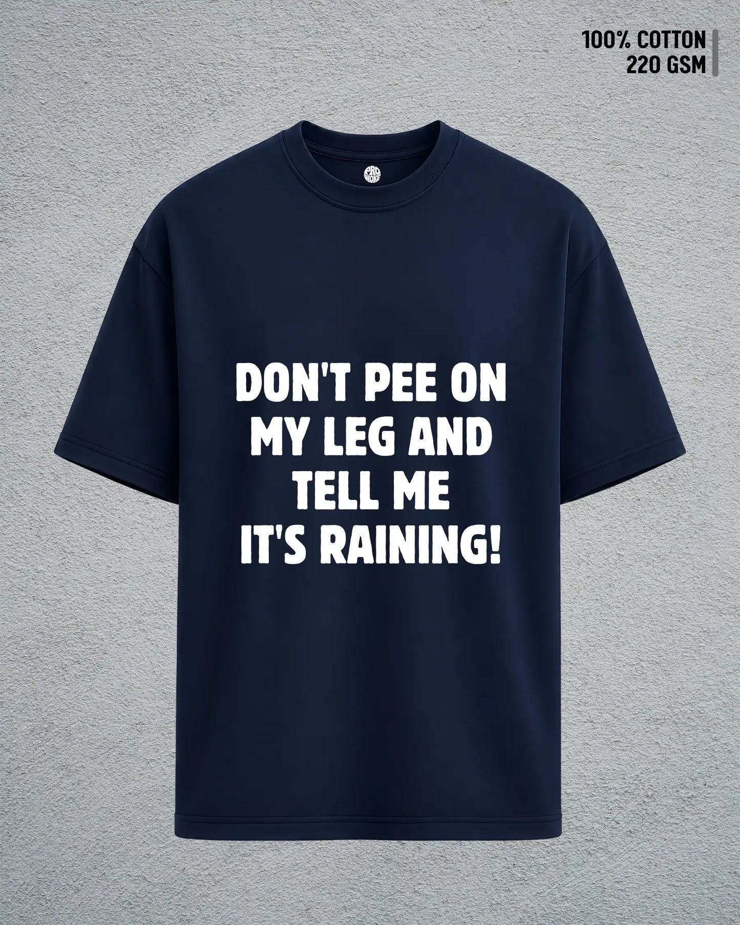 Don’t Pee on My Leg