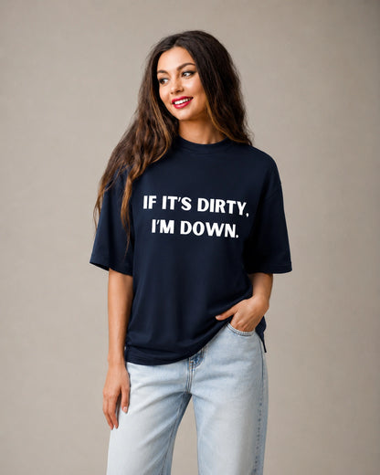 Down and Dirty