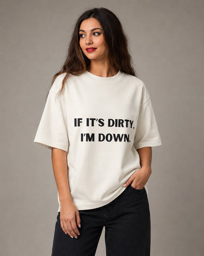 Down and Dirty