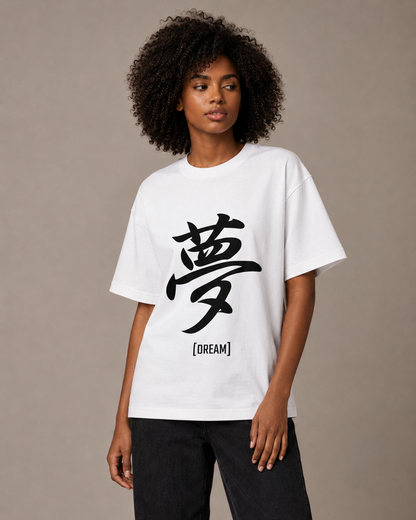 Dream Japanese Text T-shirt