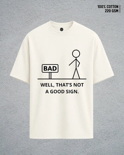 A Bad Sign