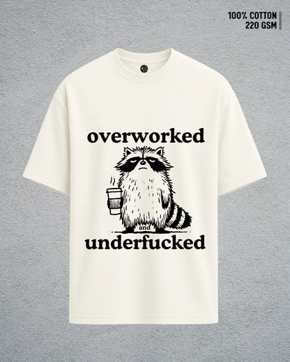 Overworked