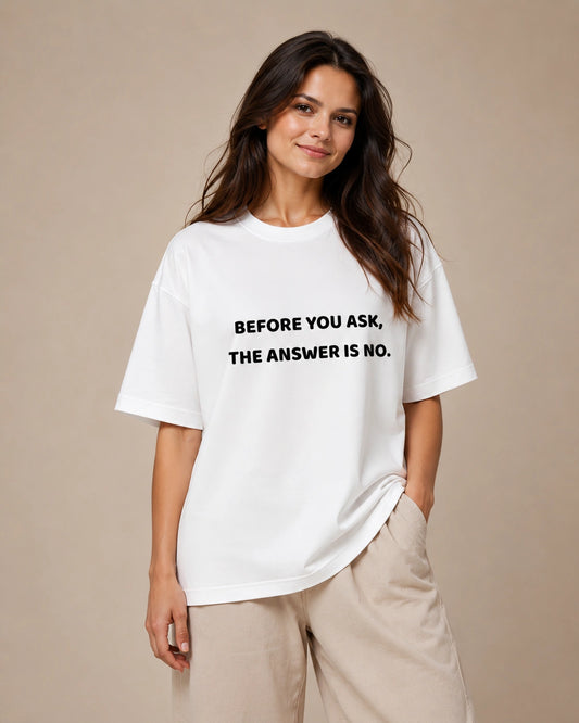 The Answer Is No