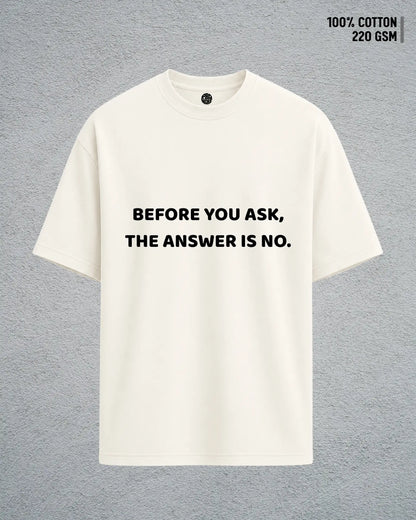 The Answer Is No