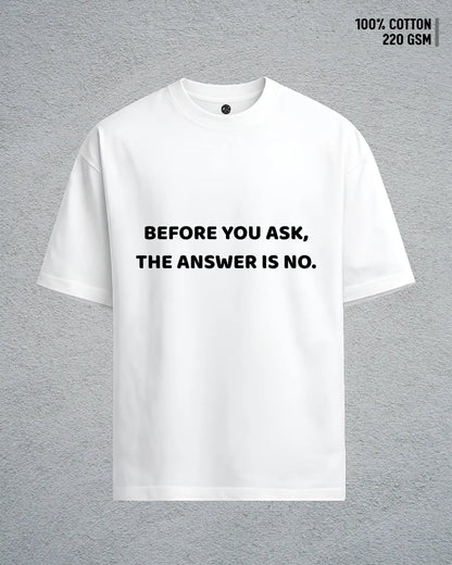 The Answer Is No