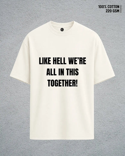 Together, My Ass