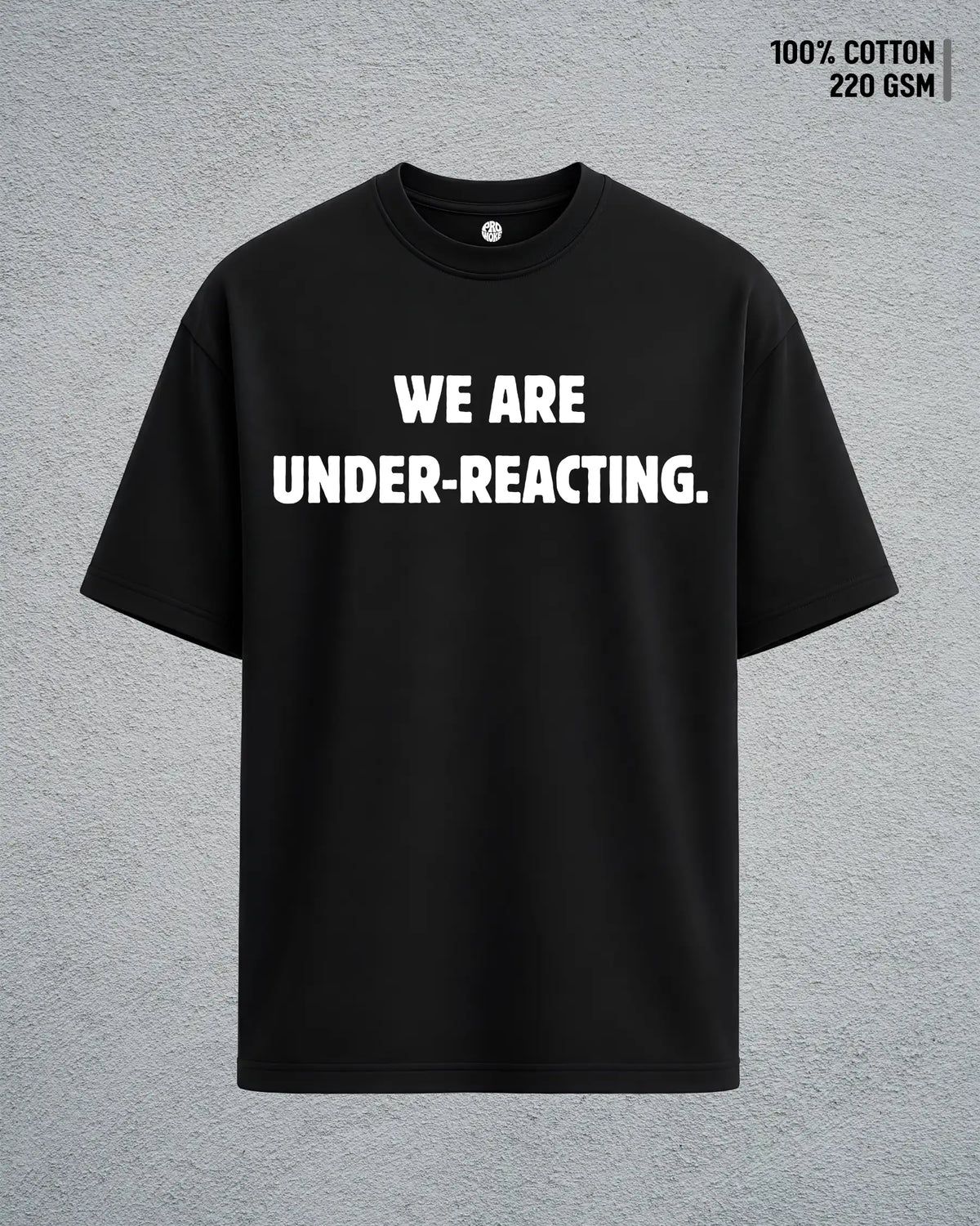 Under Reacting